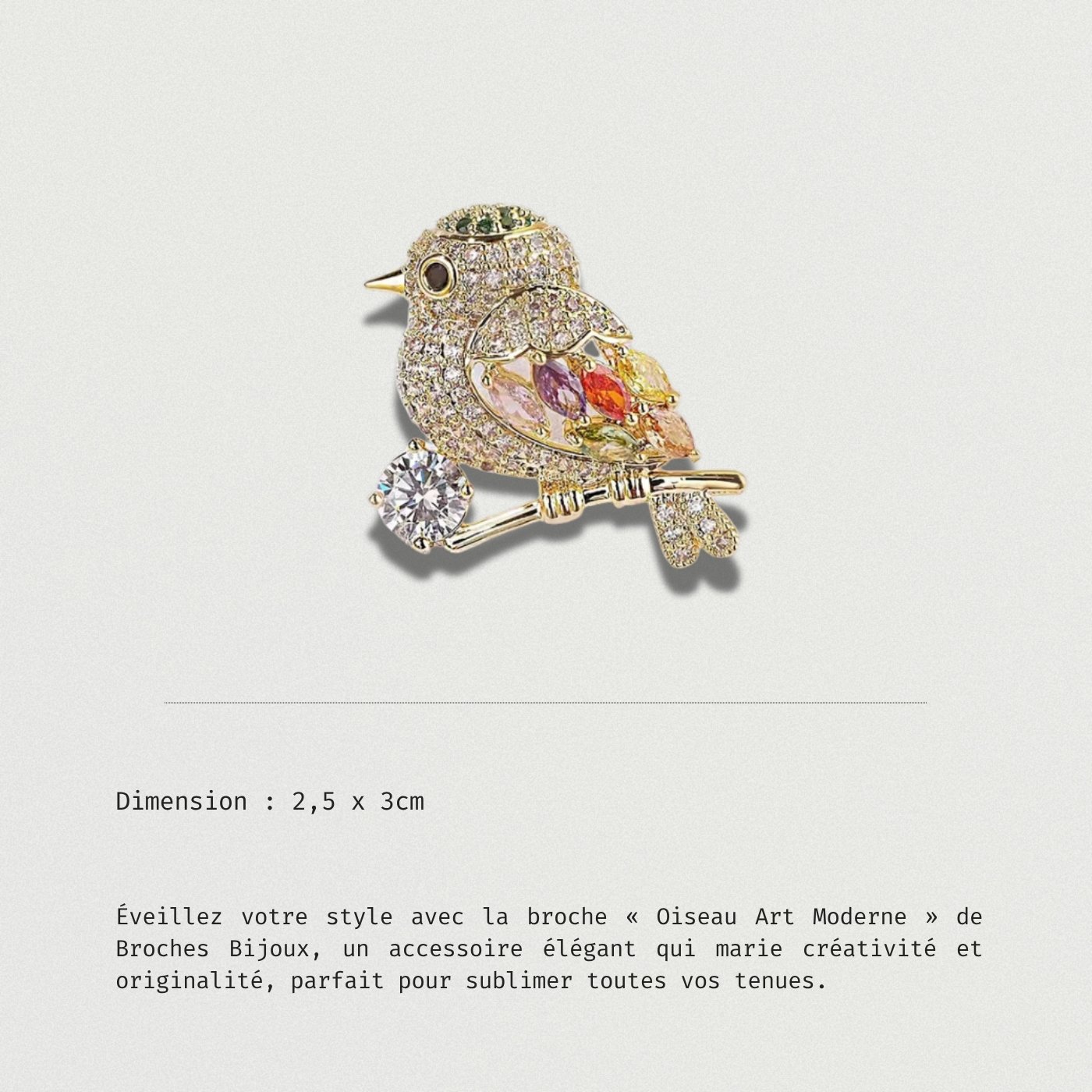 Broche Oiseau Art Moderne en cristaux multicolores